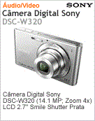 DSC-W320/S - Cmera Digital Sony Cyber-shot DSC-W320 (14.1 MP; Zoom 4x) LCD 2.7
