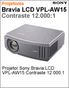 VPL-AW15 - Projetor Sony VPL-AW15 BRAVIA LCD Contraste 12000:1 (DataShow/Retroprojetor)