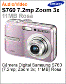 EC-S760ZPVA/BR - Cmera Digital Samsung S760 (7.2mp; Zoom 3x; 11MB) Rosa
