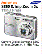 EC-S860ZSVA/BR - Cmera Digital Samsung S860 (8.1mp; Zoom 3x; 11MB) Prata