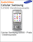 GT-S3500MSLZTO - Celular Samsung S3500 Prata Desbloqueado