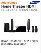HT-X715T/XAZ - Home-Theater Samsung HT-X715T 800W DivX HDMI Bluetooth