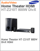 HT-Z210T/XAZ - Home-Theater Samsung HT-Z210T 800W DivX HDMI