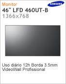 LH46CBPLBHLZD - Monitor 46" LFD para Sinalizao Digital Samsung 460UT-B 1366x768 Uso dirio 12h Borda 3.5mm VideoWall Profissional