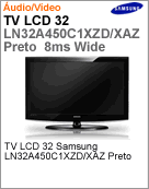 LN32A450C1XZD/XAZ - Televiso 32" LCD Samsung LN32A450C1x ZD/XAZ Preto