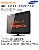 LN46A650A1FXZD/XAZ - Televiso 46