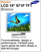 LS19MBPXHV/XAZ - Monitor 19" LCD Samsung 971P 1280x1024 6ms 1500:1 Branco Pivot [Gira 180]
