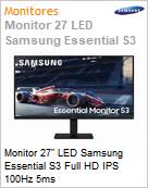 Monitor 27 LED Samsung Essential S3 Full HD IPS 100Hz 5ms  (Figura somente ilustrativa, no representa o produto real)