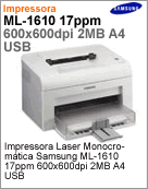 ML-1610/XAZ - Impressora Laser Samsung ML-1610 17ppm 600x600dpi 2MB A4 USB