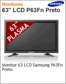 PH63KLZLBC/ZA - Monitor 63 LFD para Sinalizao Digital Samsung P63FN Preto