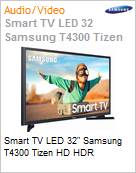 Smart TV 32 LED Samsung T4300 Tizen HD HDR  (Figura somente ilustrativa, no representa o produto real)