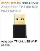 Adaptador TP-Link USB Wi-Fi AX1800 (Figura somente ilustrativa, no representa o produto real)