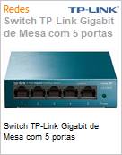 Switch TP-Link Gigabit de Mesa com 5 portas (Figura somente ilustrativa, no representa o produto real)
