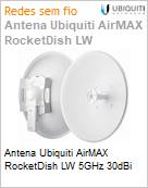 Antena Ubiquiti AirMAX RocketDish LW 5GHz 30dBi  (Figura somente ilustrativa, no representa o produto real)
