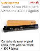 Cartucho de toner original Xerox Preto para Versalink 4.300 Pginas  (Figura somente ilustrativa, no representa o produto real)