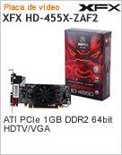 4550-HD-455X-ZAF2 - Adaptador Grfico XFX 4550 HD-455X-ZAF2 ATI PCIe 1GB DDR2 64bit HDTV/VGA