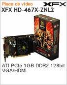 HD-467X-ZNL2 - Adaptador Grfico XFX HD-467X-ZNL2 ATI PCIe 1GB DDR2 128-bit VGA/HDMI