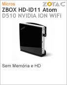ZBOXHD-ID11-BRZ - Mini-PC ZOTAC ZBOX HD-ID11 Intel Atom D510 (1.66GHz) NVIDIA ION Wi-Fi Sem Memria e HD