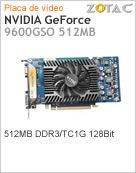 ZT-96SES3P-FDL - Adaptador Grfico ZOTAC NVIDIA GeForce 9600 GSO 512MB DDR3 (1GB TC) 128-bit