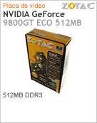 ZT-98GES3M-FSL - Adaptador Grfico ZOTAC NVIDIA GeForce 9800 GT 512MB DDR3 ECO