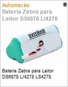 Bateria Zebra para Leitor DS6878 LI4278 LS4278 (Figura somente ilustrativa, no representa o produto real)
