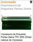 G79058M - Cabea de impresso original 203dpi para Impressora de Etiquetas de Cdigo de Barras Zebra TPH Z6M