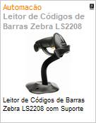 Leitor de Cdigos de Barras Zebra LS2208 com Suporte  (Figura somente ilustrativa, no representa o produto real)