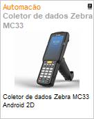 Coletor de dados Zebra MC33 Android 2D  (Figura somente ilustrativa, no representa o produto real)