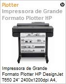Plotter HP DesignJet T650 24 2400x1200dpi A4, A3, A2, A1 USB Rede Wi-Fi Rolo Pedestal Ideal para AEC GIS MCAD  (Figura somente ilustrativa, no representa o produto real)