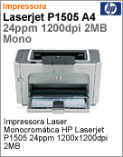 CB412A - Impressora LaserJet HP P1505 24ppm 1200x1200dpi 2MB (Substitui a 1022n)