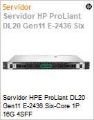 Servidor HPE ProLiant DL20 Gen11 E-2436 Six-Core 1P 16GB 4SFF  (Figura somente ilustrativa, no representa o produto real)