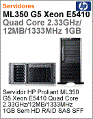 458244-201 - Servidor ProLiant HP ML350 G5 Intel Xeon Quad-Core E5410 (2.33GHz)/12MB/1333MHz 1GB Sem Disco RAID SAS SFF