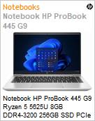 Notebook HP ProBook 445 G9 Ryzen 5 5625U 8GB DDR4-3200 256GB SSD PCIe NVMe 14 HD Windows 11 Professional Wi-Fi 6 Bluetooth 5.2 1 Ano Balco (Figura somente ilustrativa, no representa o produto real)