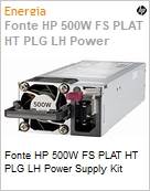 Fonte HPE 500W FS PLAT HT PLG LH Power Supply Kit  (Figura somente ilustrativa, no representa o produto real)