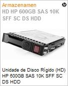 Unidade de Disco Rgido (HD) HPE 600GB SAS 10K SFF SC DS HDD (Figura somente ilustrativa, no representa o produto real)