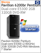 AU812AA - Desktop-PC Pavilion HP 6200br Intel Pentium Dual-Core E5300 (2.60GHz) 2GB 320GB DVD-RW Windows 7 Starter