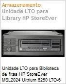 Kit de UPGRADE de unidade HPE StoreEver MSL LTO-6 Ultrium 6250 SAS (Figura somente ilustrativa, no representa o produto real)