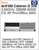 EY001LA - Desktop-PC Business HP dc5100 Intel Celeron D 330 (2.66GHz) SFF 256MB (533MHz) HD SATA 80GB CD Windows XP Pro Office 2003 SBE