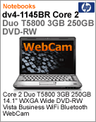 FW867LA - Notebook Pavilion HP dv4-1145br Intel Core 2 Duo T5800 (2.00GHz) 3GB 250GB 14