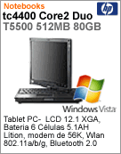 GC288LA - Tablet PC Compaq HP tc4400 Core 2 Duo T5500 (1.66GHz) 512MB 80GB 12.1