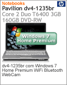 NN178LA - Notebook Pavilion HP dv4-1235br Intel Core 2 Duo T6400 (2.00GHz) 3GB 160GB DVD-RW Windows 7 Home Premium Wi-Fi Bluetooth WebCam