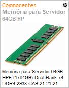 Memria para Servidor 64GB HPE (1x64GB) Dual Rank x4 DDR4-2933 CAS-21-21-21 Registered Smart Memory Kit (Figura somente ilustrativa, no representa o produto real)