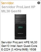Servidor HPE ProLiant ML30 Gen10 Intel Xeon E-2224 Quad-Core (3.4GHz/9MB) 16GB 1TB 4 Baias LFF RAID Smart Array S100i Torre 1 Ano On-Site + 2 Anos Balco (Figura somente ilustrativa, no representa o produto real)