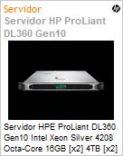 Servidor HPE ProLiant DL360 Gen10 Intel Xeon Silver 4208 Octa-Core 16GB [x2] 4TB [x2] RPS iLo (Figura somente ilustrativa, no representa o produto real)