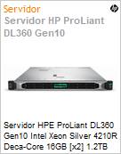 Servidor HPE ProLiant DL360 Gen10 Intel Xeon Silver 4210R Deca-Core 16GB [x2] 1.2TB [x2] RPS (Figura somente ilustrativa, no representa o produto real)