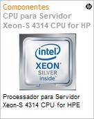 Processador para Servidor Xeon-S 4314 CPU for HPE (Figura somente ilustrativa, no representa o produto real)