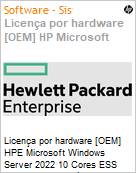 Licena por hardware [OEM] HPE Microsoft Windows Server 2022 Essentials 10 Cores ESS ROK AMS SW (Inclui 25 CALs User ou 50 CALs Device. Normalmente por encomenda) (Figura somente ilustrativa, no representa o produto real)