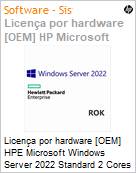 Licena por hardware [OEM] HPE Microsoft Windows Server 2022 Standard 2 Cores ROK Add WW SW (Normalmente por encomenda) (Figura somente ilustrativa, no representa o produto real)