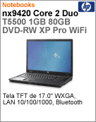 RN708LA - Notebook Compaq HP nx9420 Intel Core 2 Duo T5500 (1.66GHz) 1GB 80GB 17
