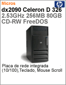 RS823LA - Desktop-PC Business HP dx2090 Intel Celeron D 326 (2.53GHz) 256MB (400MHz) HD SATA 80GB CD-RW FreeDOS